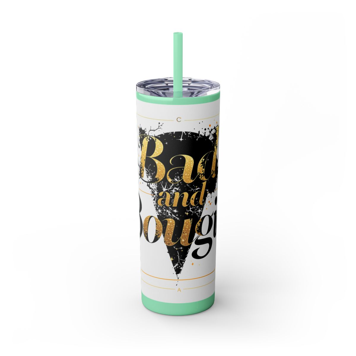 Color: Mint | Size: 20oz | Product: Bad and Bougie Graphic Design Tumbler | Category: Unisex
