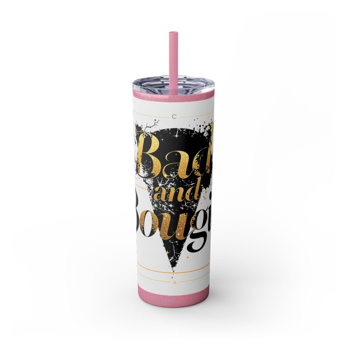 Color: Glitter Magic Pink | Size: 20oz | Product: Bad and Bougie Graphic Design Tumbler | Category: Unisex